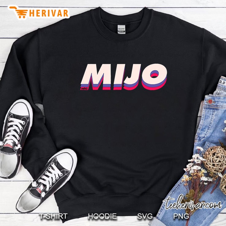Mijo Spanish Slang Mijo Sweatshirt