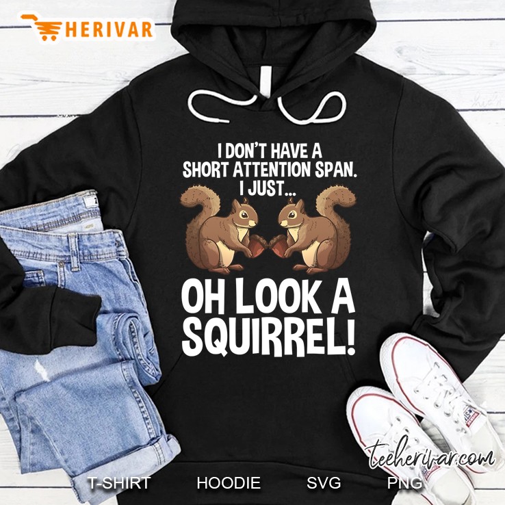 Funny Adhd Squirrel Design For Men Women Chipmunk Pet Lovers Hoodie