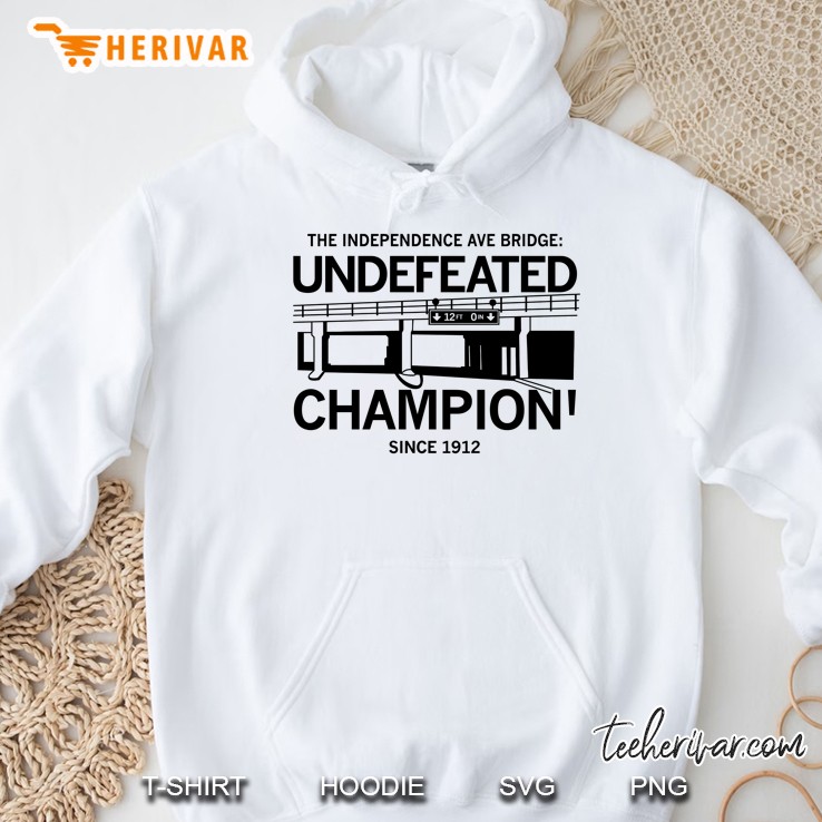 The Independence Ave Bridge Undefeated Champion Since 1912 Ver2 Hoodie