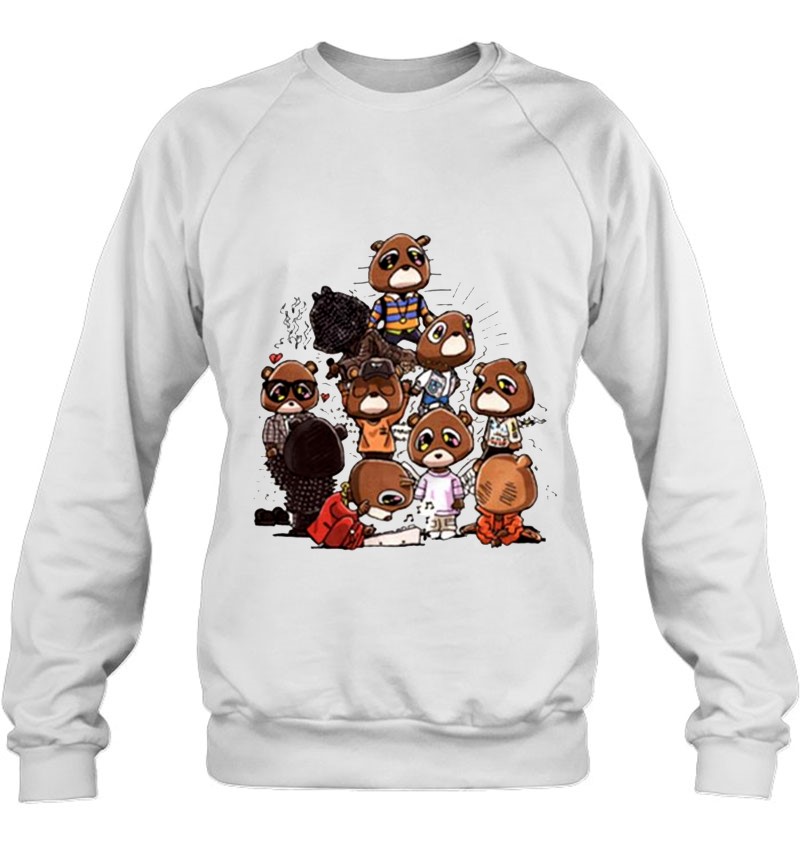 Kanye Eras Bears Dropout Bear Music Lover Sweatshirt