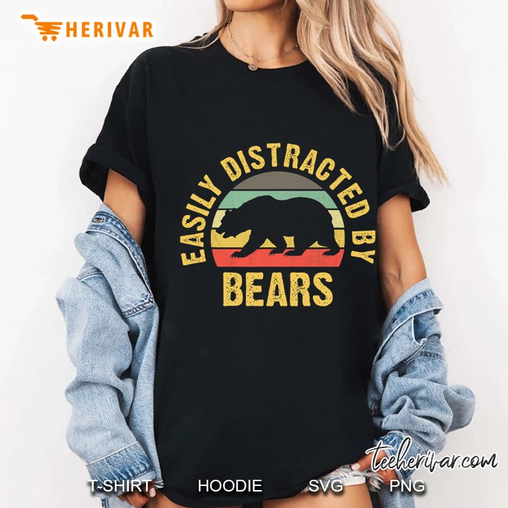 Funny Bear Lover Easily Distracted By Bears Ladies Tee