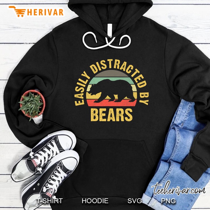 Funny Bear Lover Easily Distracted By Bears Hoodie