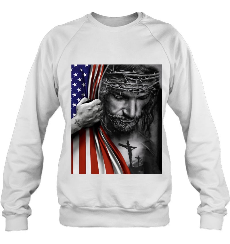 American Flag And Jesus Happy Independence Day 4Th Of July Sweatshirt