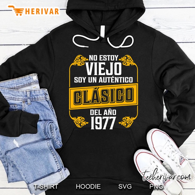 Mens 44 Años Soy Un Auténtico Clásico Del Año 1977 Ver2 Hoodie