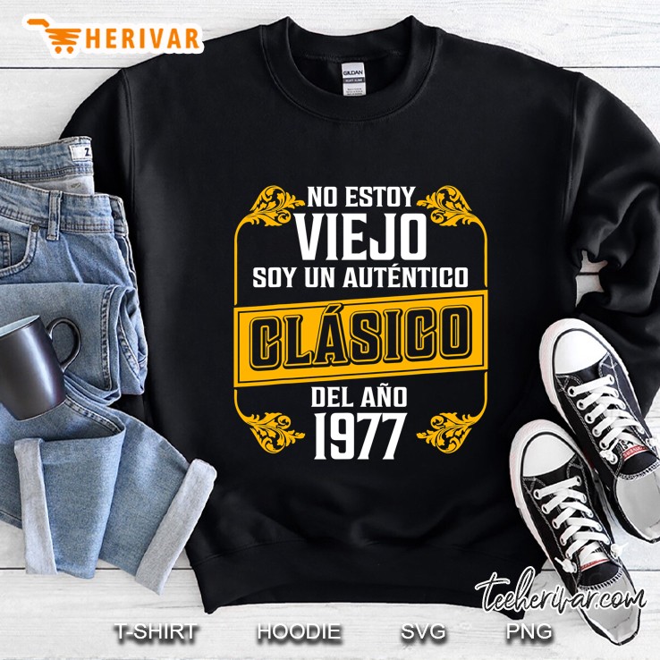 Mens 44 Años Soy Un Auténtico Clásico Del Año 1977 Ver2 Sweatshirt