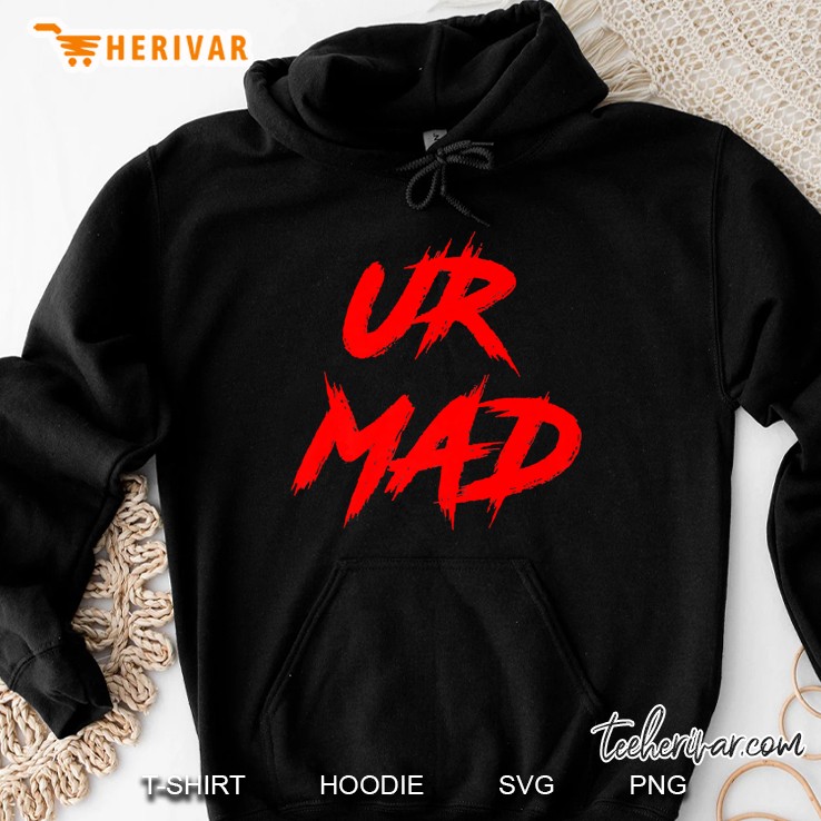 Ur Mad A Change Is A Coming Hoodie