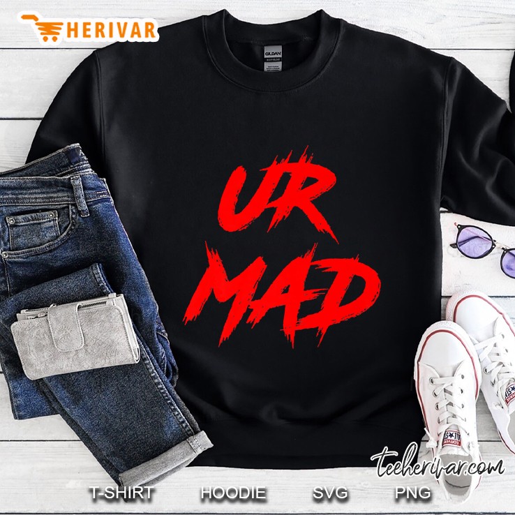 Ur Mad A Change Is A Coming Sweatshirt