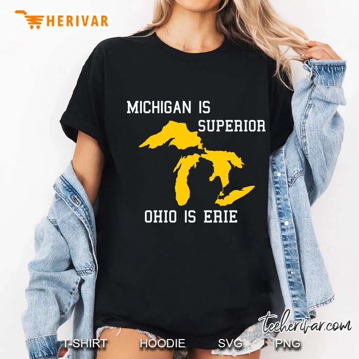 Michigan Is Superior Ohio Is Erie Ladies Tee