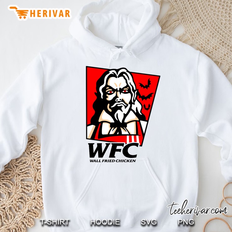 Wfc Wall Fried Chicken Kentucky Fried Chicken Lover Gift Hoodie