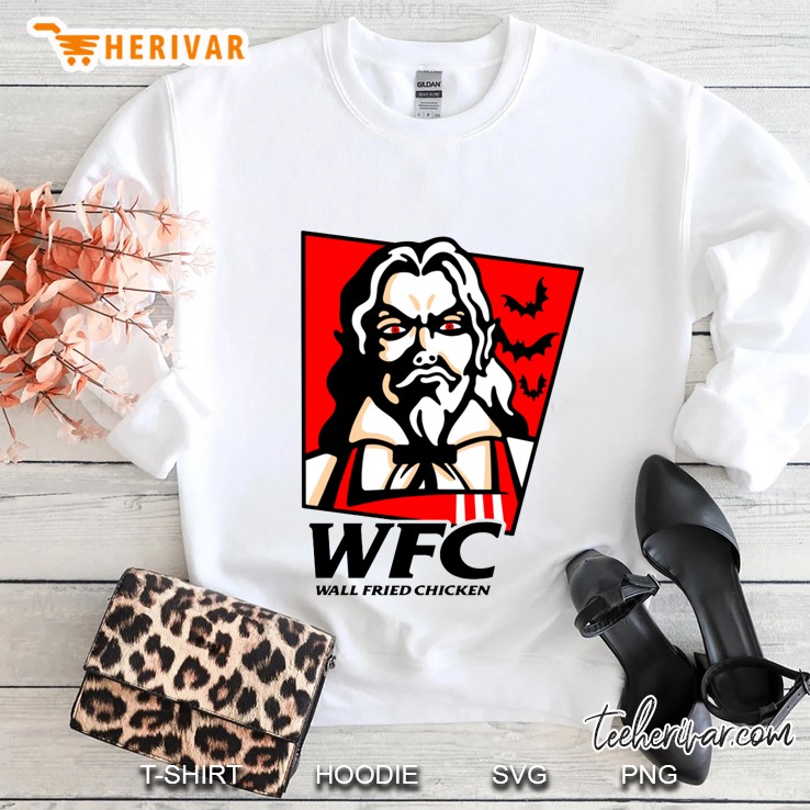 Wfc Wall Fried Chicken Kentucky Fried Chicken Lover Gift Sweatshirt