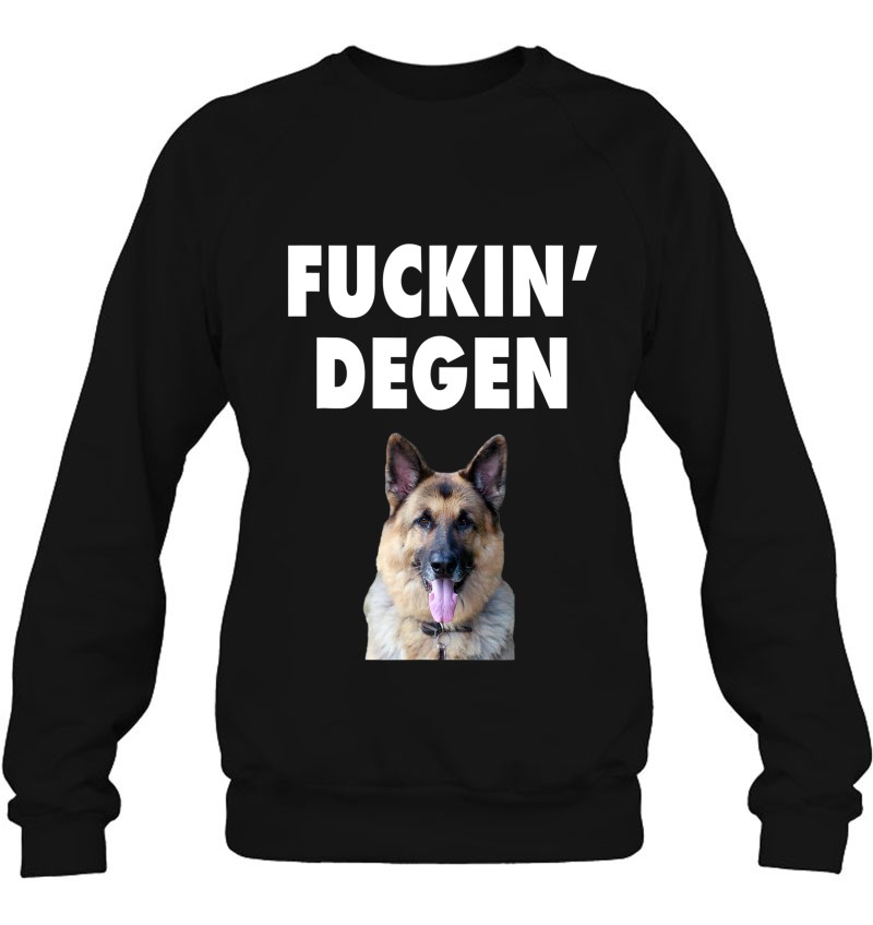 Fucking Degen Funny Meme Canadian Sweatshirt