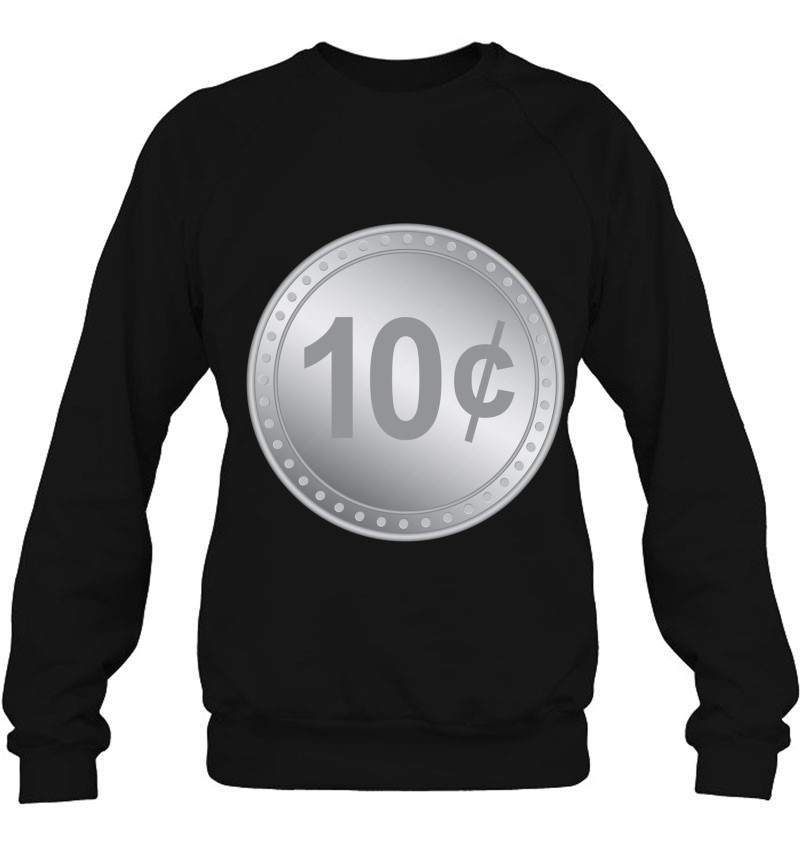 Diy Gumball Machine Ten Cent Coin Couples Dime Costume Sweatshirt