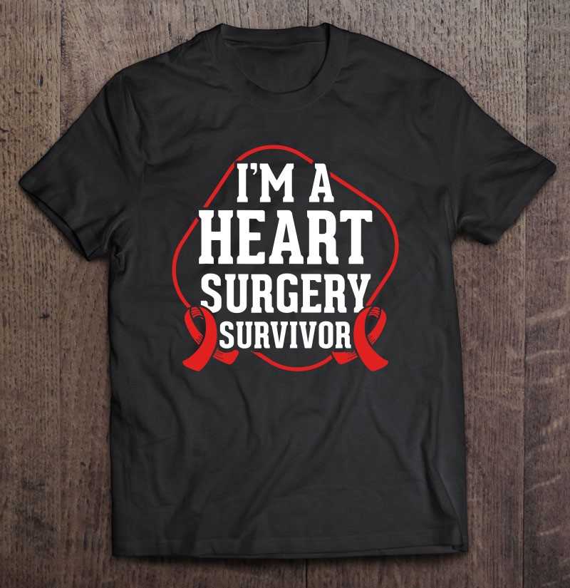 Heart Surgery Survivor Open Heart Surgery Heart Surgery Icd Shirt