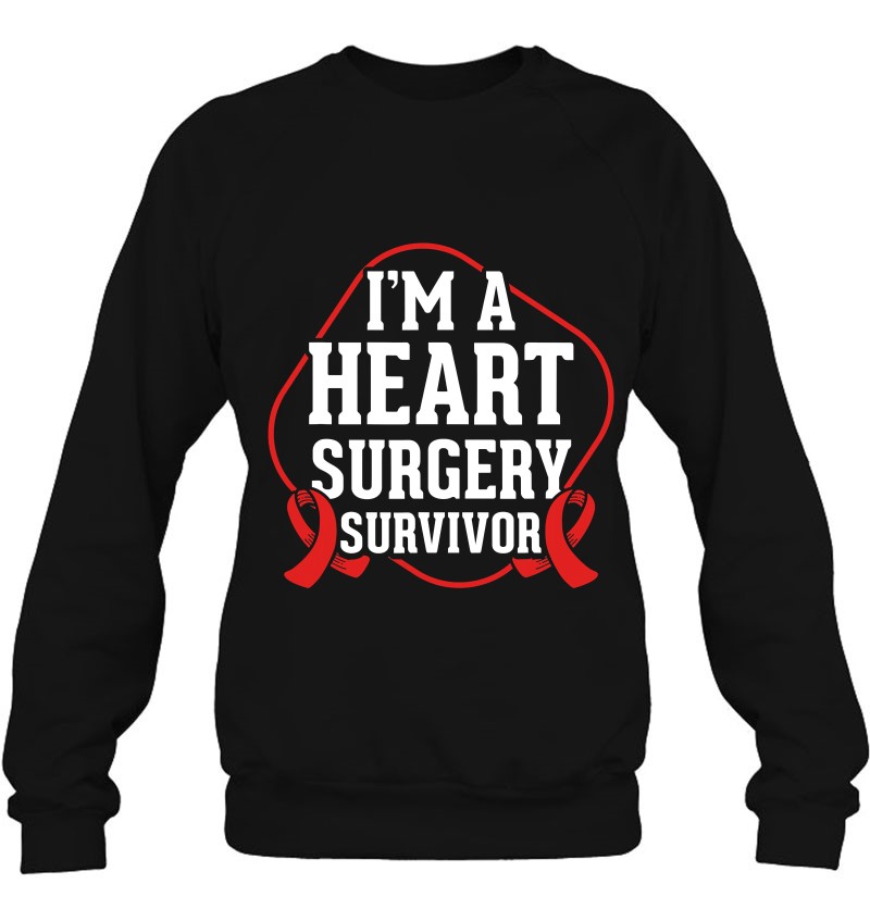 Heart Surgery Survivor Open Heart Surgery Heart Surgery Icd Sweatshirt