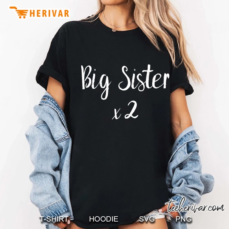 Kids Big Sister X2 Twins & Big Sister Announcement Ladies Tee