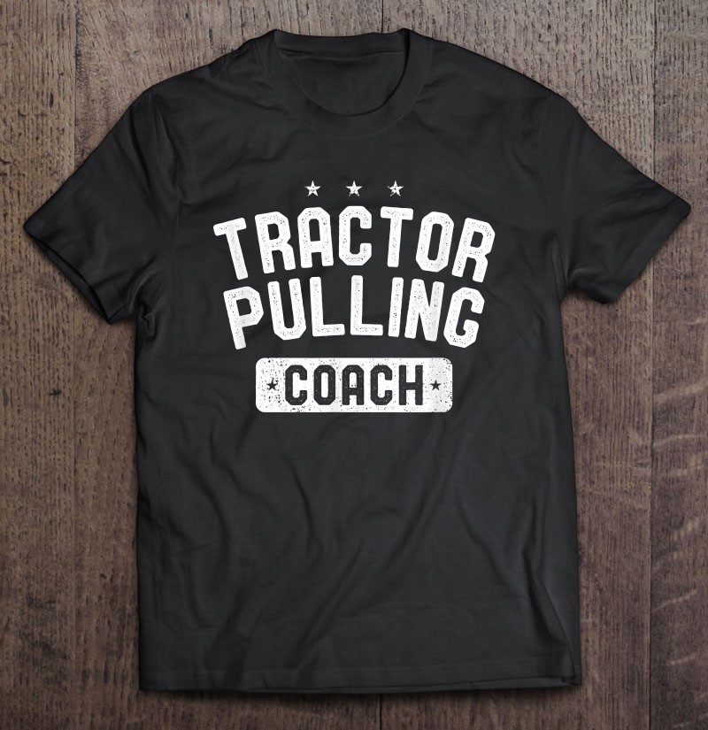 Tractor Pulling Coach Vintage Tractor Pulling