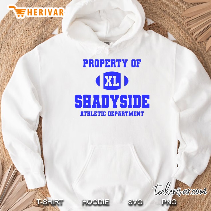 Property Of Shadyside Athletic Department Hoodie