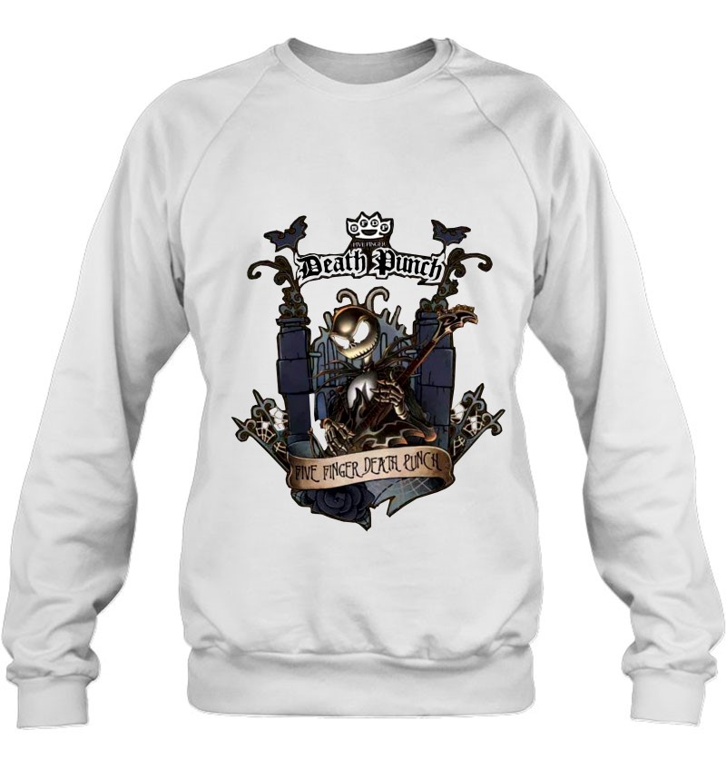Death Punch Five Finger Death Punch Jack Skellington Music Lover Gift Sweatshirt