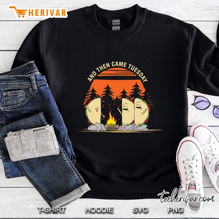 And Then Came Tuesday Taco Scary Halloween Shirt Essential Sweatshirt