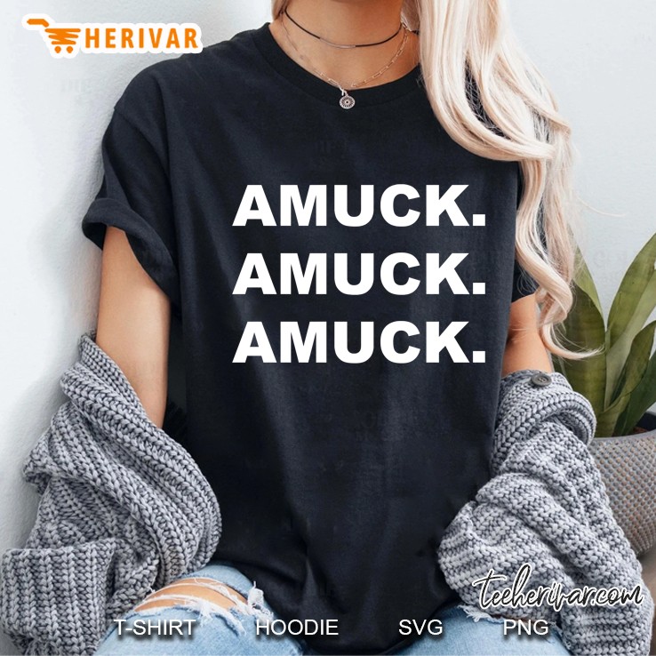 Amuck Amuck Amuck Essential Gift Ladies Tee