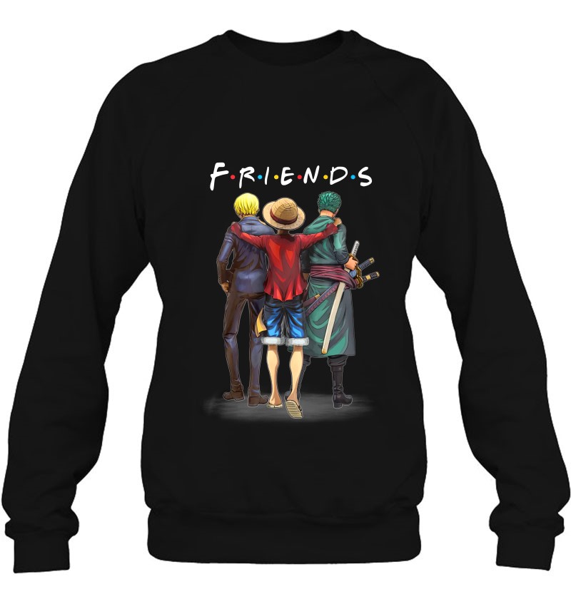 One Piece Monkey D. Luffy Roronoa Zoro And Sanji Friends Sweatshirt