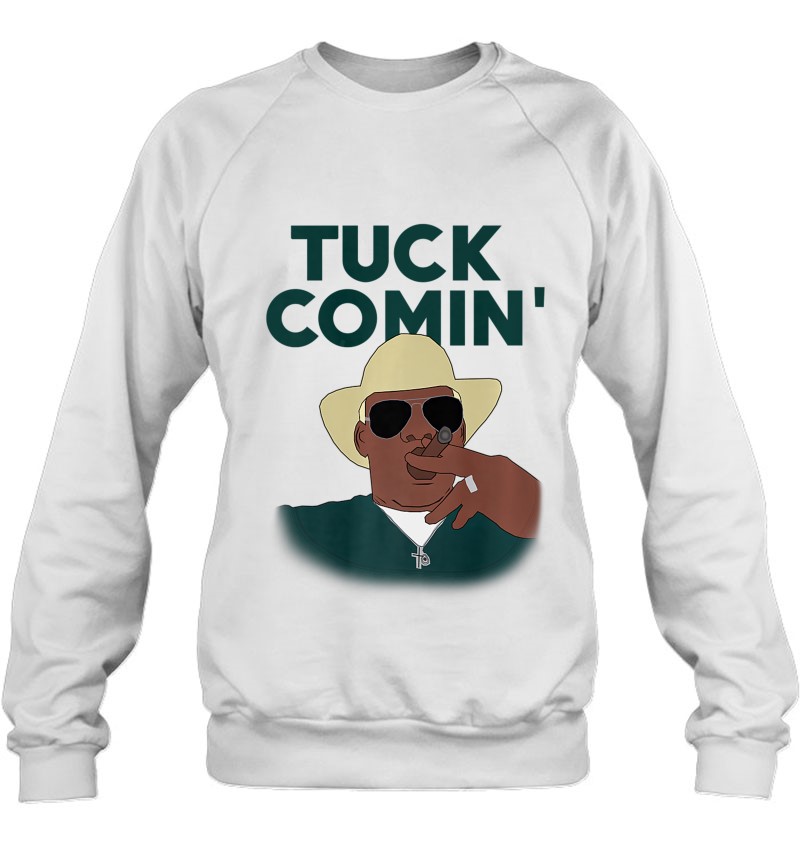 Tuck Comin' Michigan State Football Sweatshirt