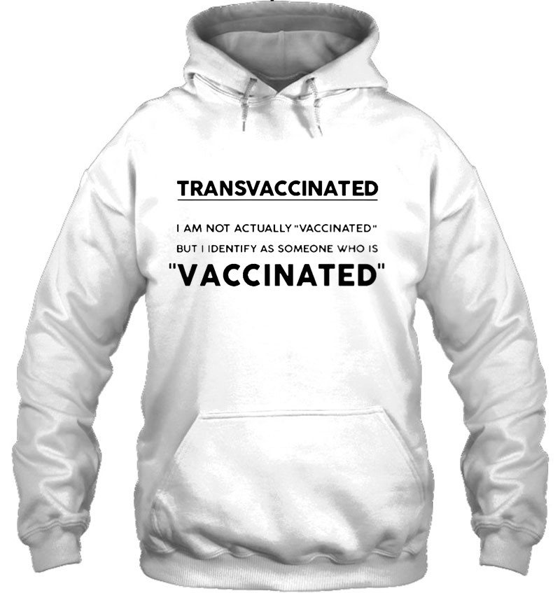Transvaccinated I Am Not Actually Vaccinated Mugs
