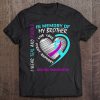 Heart In Memory Of My Brother Suicide Awareness Prevention Tee
