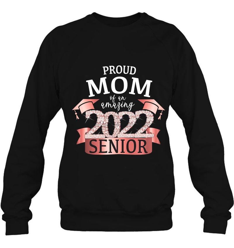 Womens Proud Mom Of A 2022 Senior I School Color Orange Party Decor Sweatshirt
