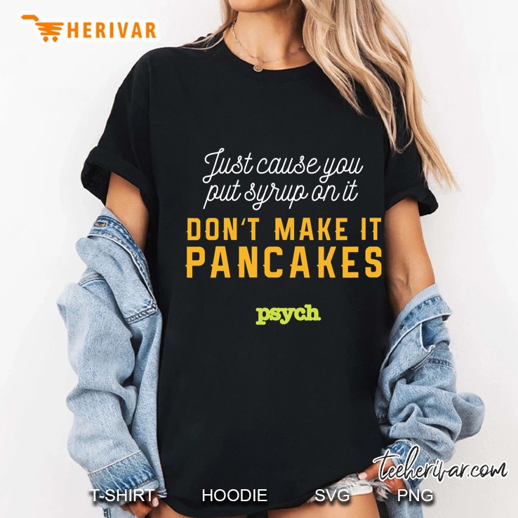 Womens Psych Shawn Spencer Pancakes Hooded Ladies Tee