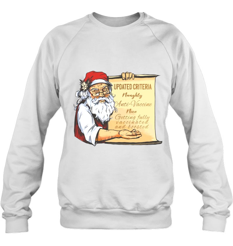 Santa Claus Pro Vaccine Christmas List Sweatshirt