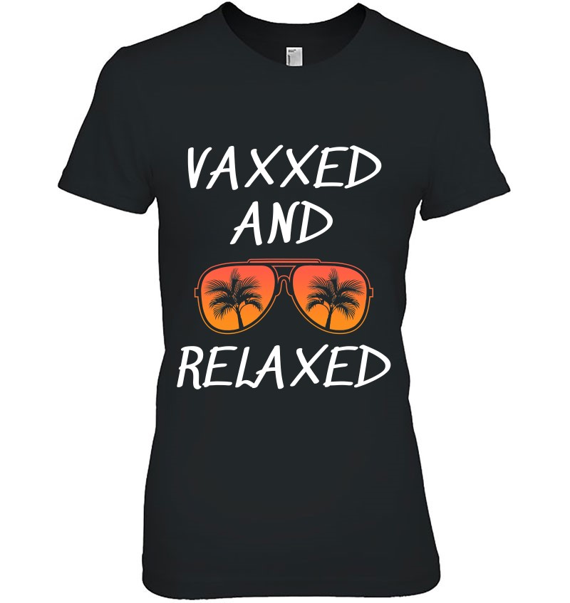 Vaxxed And Relaxed Vaccinated Tropical Summer Vacation Sweatshirt