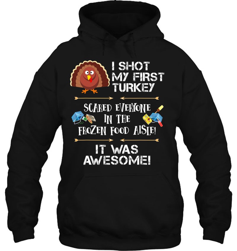 Turkey Hunting Shirt Funny I Shot My First Turkey Mugs
