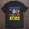 Goodbye 2021 Hello 2022 New Year Tee