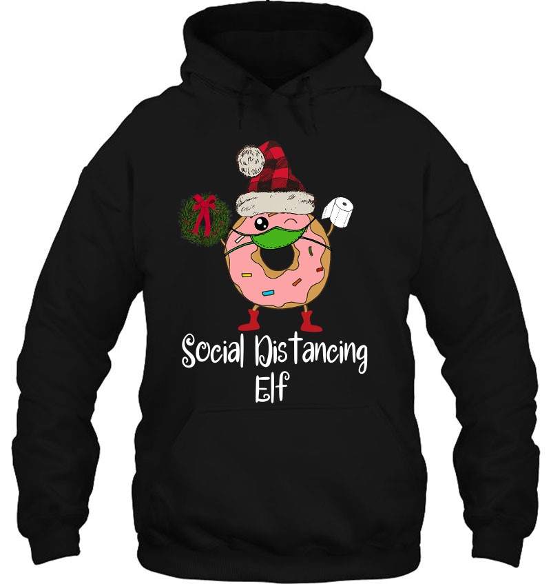Quarantine Christmas Elf Funny Donut 2020 Social Distancing Hoodie
