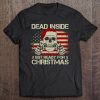 Christmas Skull Santa Dead Inside But Ready For Christmas Tee