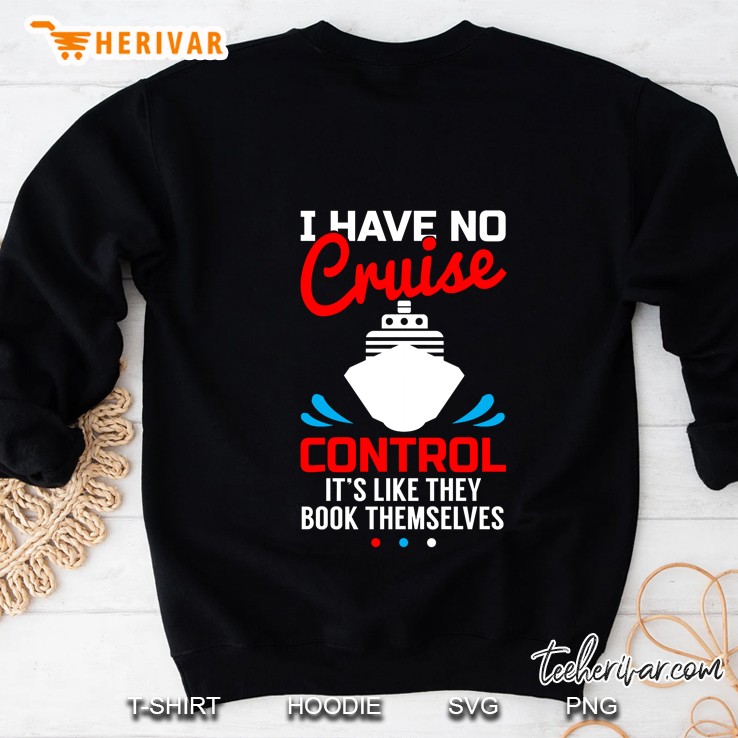 I Have No Cruise Control Funny Shirt Pullover Sweatshirt