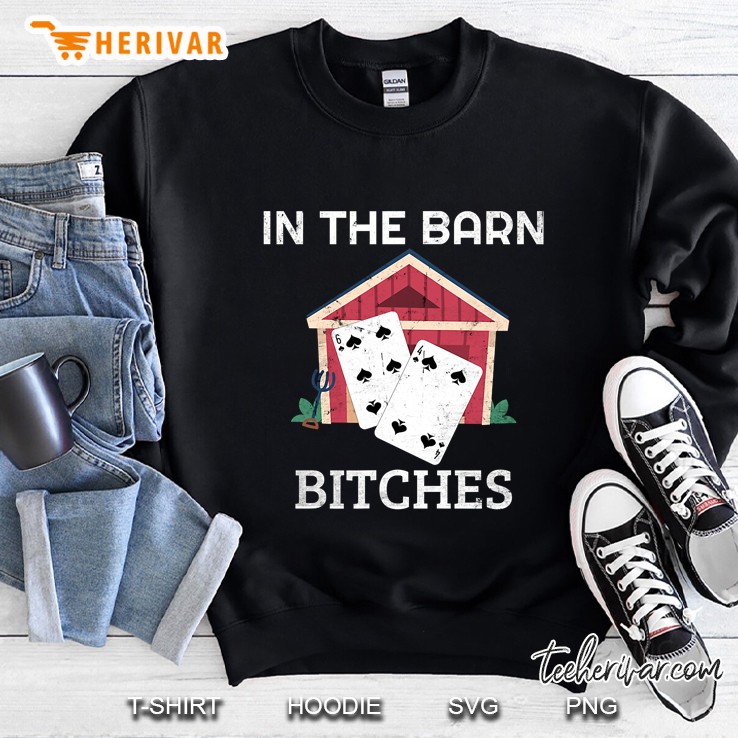 In The Barn Euchre Score Card Game Design Sweatshirt