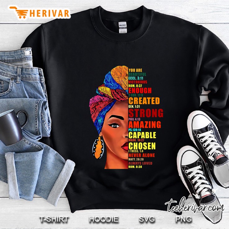 You Are Beautiful Victorious Enough Created Strong Amazing Sweatshirt