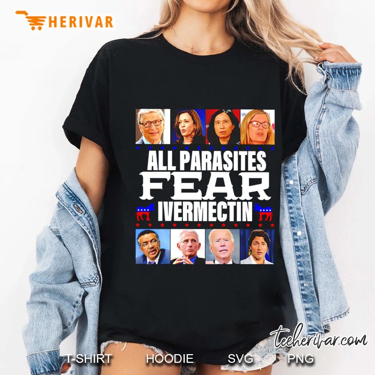 Democratic All Parasites Fear Ivermectin Ladies Tee