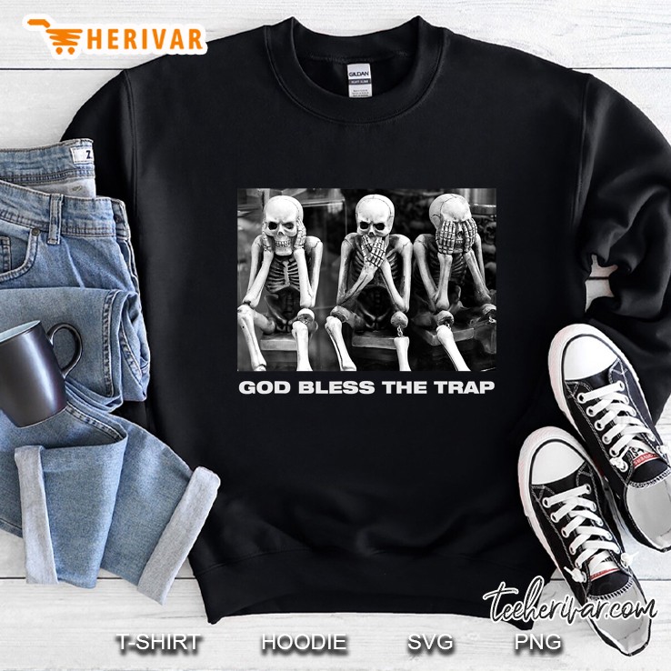 God Bless The Trap Derek Minor Fans Gift Sweatshirt