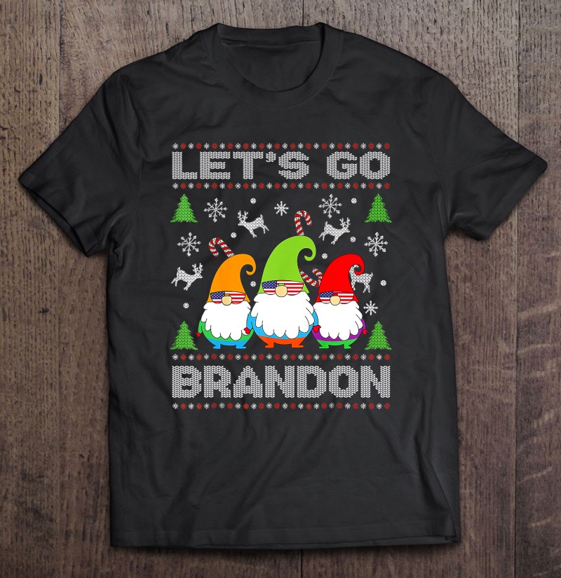 Let's Go Brandon American Flag Gnome Ugly Christmas Sweater Shirt