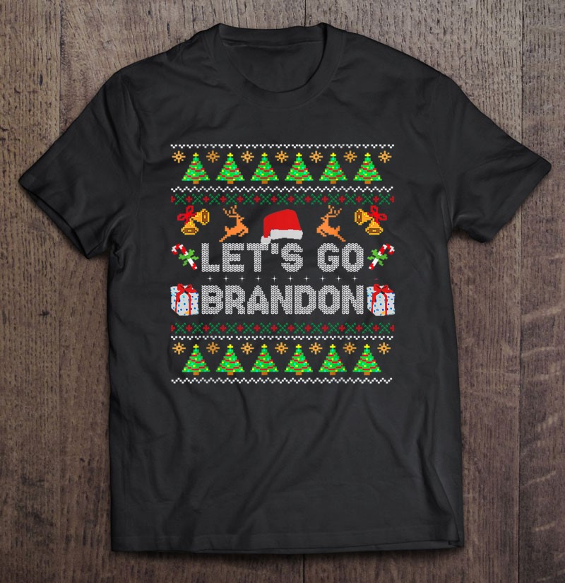 Let's Go Branson Brandon Ugly Christmas Sweater Tee