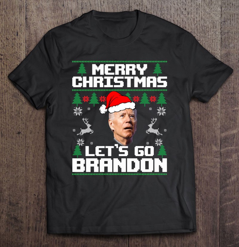 Merry Christmas Let's Go Branson Brandon Ugly Sweater Style Tee