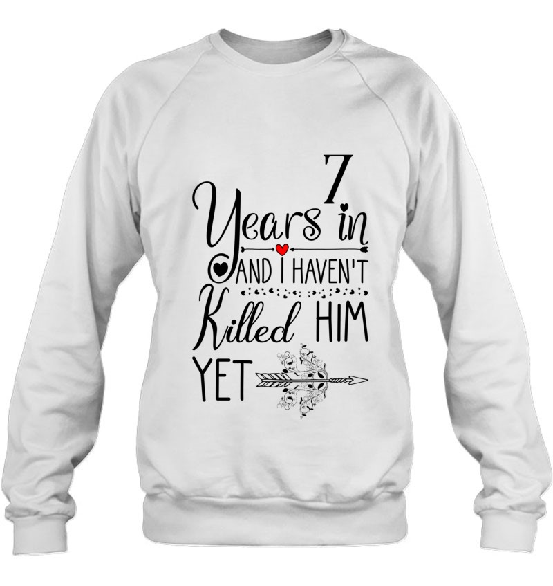 7Th Wedding Anniversary 7 Years Of Marriage Sweatshirt