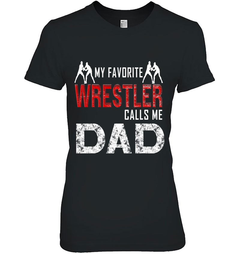 My Favorite Wrestler Calls Me Dad