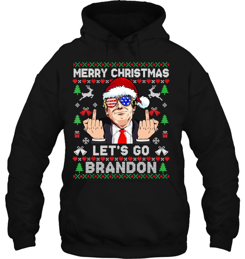 Funny Let's Go Brandon Trump Middle Finger Ugly Christmas Sweater Pullover Hoodie