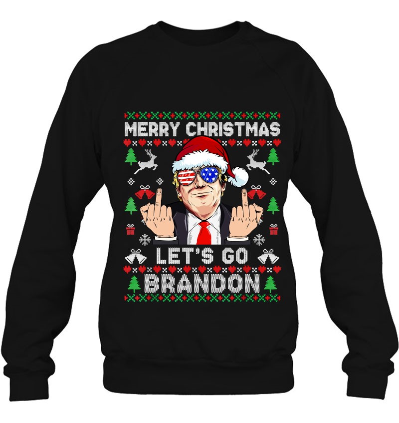 Funny Let's Go Brandon Trump Middle Finger Ugly Christmas Sweater Pullover Sweatshirt