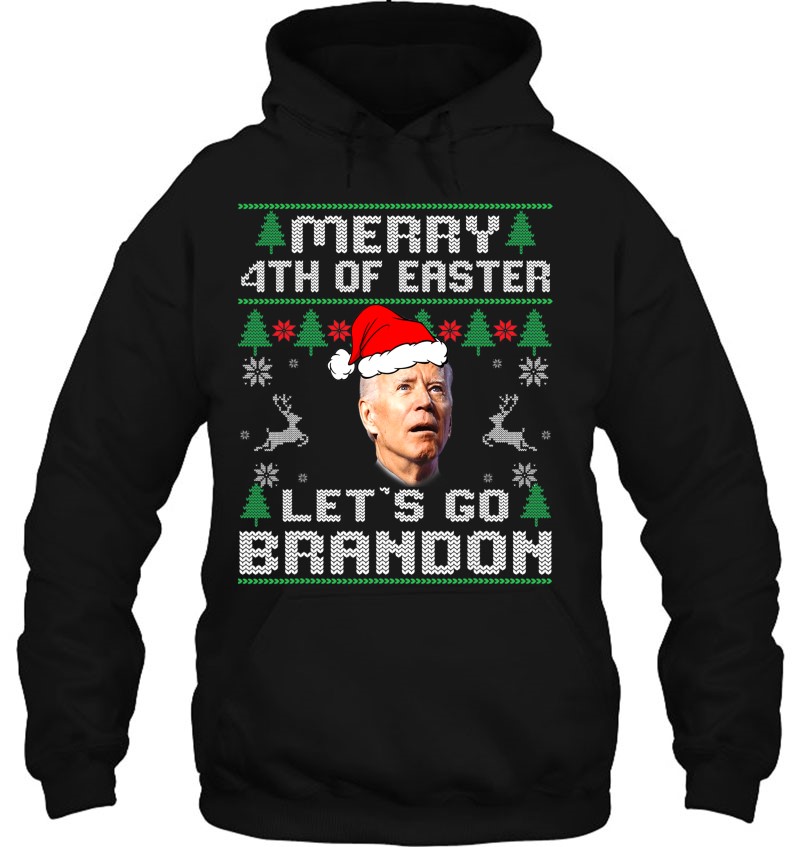 Lets Go Branson Brandon Merry 4Th Of Easter Ugly Christmas Hoodie