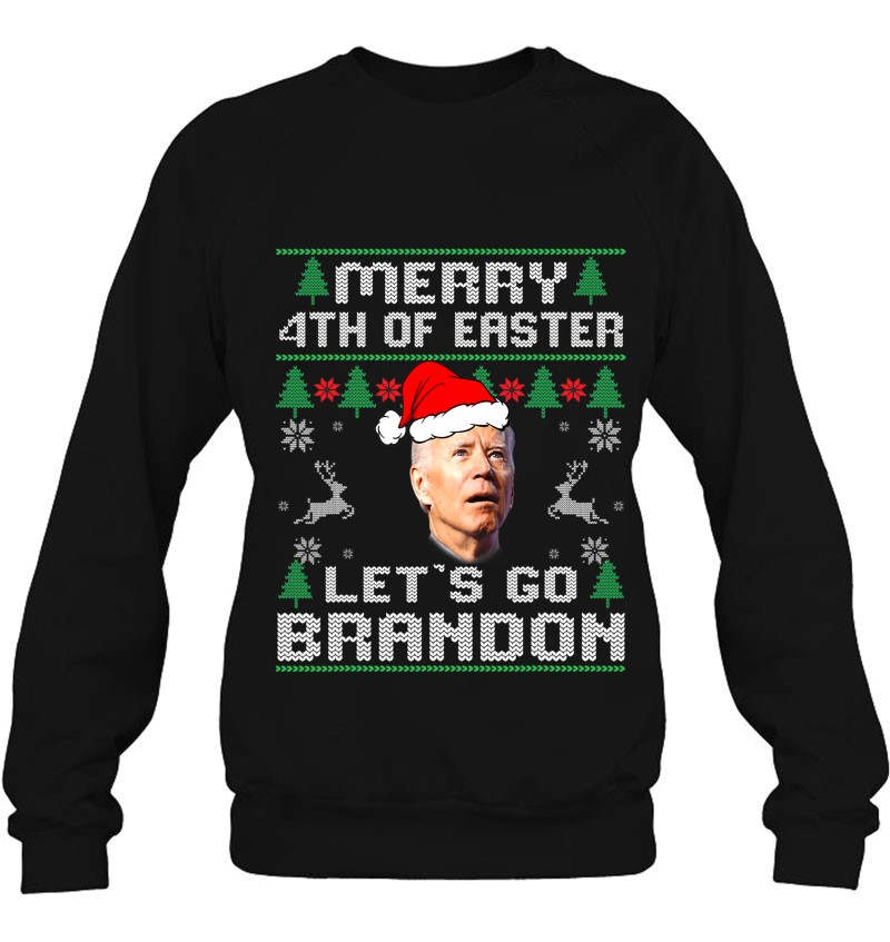 Lets Go Branson Brandon Merry 4Th Of Easter Ugly Christmas Sweatshirt
